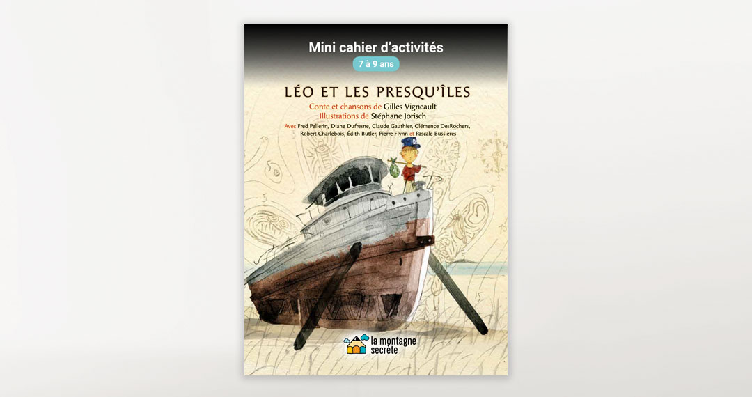Léo et les presqu’iles – Mini cahier d’activités – 7 à 9 ans